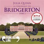 Couverture du livre « La chronique des Bridgerton Tome 3 : Benedict » de Julia Quinn aux éditions Gallimard Audio