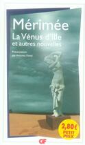 Couverture du livre « La Vénus d'Ille et autres nouvelles » de Prosper Mérimée aux éditions Flammarion