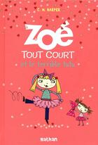 Couverture du livre « Zoé tout court et le terrible tutu » de Charise Mericle Harper aux éditions Nathan