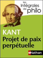 Couverture du livre « Projet de paix, de Kant » de Denis Huisman aux éditions Nathan
