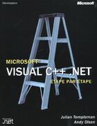 Couverture du livre « Microsoft Visual C++ .Net Etape Par Etape (+ Cd-Rom) - Livre+Cd-Rom » de Templeman/Olsen aux éditions Dunod