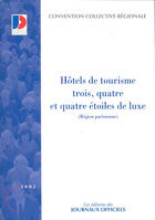 Couverture du livre « Hotels de tourisme trois quatre et quatre etoiles de luxe » de  aux éditions Documentation Francaise