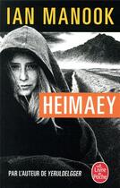 Couverture du livre « Heimaey » de Ian Manook aux éditions Le Livre De Poche