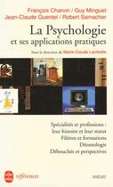 Couverture du livre « La psychologie et ses applications pratiques » de Lambotte-M.C aux éditions Le Livre De Poche