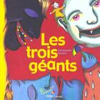 Couverture du livre « Les Trois Geants » de Emmanuelle Houdart aux éditions Didier Jeunesse