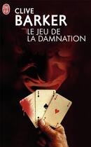 Couverture du livre « Le jeu de la damnation » de Clive Barker aux éditions J'ai Lu