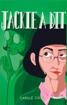 Couverture du livre « Jackie a dit » de Camille Colva aux éditions Books On Demand