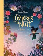 Couverture du livre « Des lumières dans la nuit t.2 : Hicotea » de Lorena Alvarez Gomez aux éditions Vents D'ouest
