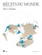 Couverture du livre « Récits du monde » de Tiberghien Gilles A. aux éditions Imec