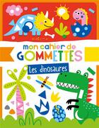 Couverture du livre « Mon cahier de gommettes - les dinosaures » de Atelier Cloro aux éditions 1 2 3 Soleil