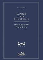 Couverture du livre « La poésie de la bonne bouffe : the poetry of good eats » de Gary Dickson aux éditions Bergame