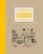 Couverture du livre « L'agenda 2019 des jardins de cocagne » de Joyce Briand aux éditions Rue De L'echiquier