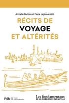 Couverture du livre « Recits de voyage et alterites » de Girinon Armelle aux éditions Presses De La Sorbonne Nouvelle