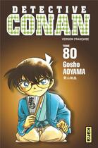 Couverture du livre « Détective Conan Tome 80 » de Gosho Aoyama aux éditions Kana