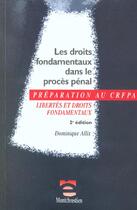 Couverture du livre « Droits fondamentaux dans le proces penal » de Dominique Allix aux éditions Lgdj