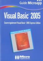 Couverture du livre « Visual basic 2005 » de Gregory Renard aux éditions Micro Application