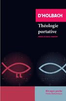 Couverture du livre « Theologie portative » de D'Holbach/Guiramand aux éditions Rivages