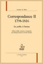 Couverture du livre « Correspondance Tome 2 : 1798-1816 » de Charles De Villers aux éditions Honore Champion