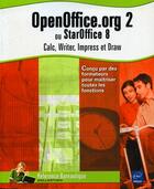 Couverture du livre « Openoffice.org 2 et staroffice 8 ; calc, writer, impress et draw » de  aux éditions Eni