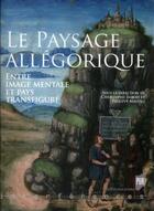 Couverture du livre « Paysage allégorique » de Christophe Imbert et Philippe Maupeu aux éditions Pu De Rennes