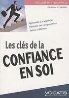 Couverture du livre « Les clés de la confiance en soi » de Frederique Guenot aux éditions Studyrama