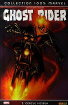Couverture du livre « Ghost Rider t.3 : cercle vicieux » de Way-D aux éditions Panini