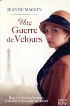 Couverture du livre « Une guerre de velours » de Jeanne Mackin aux éditions City