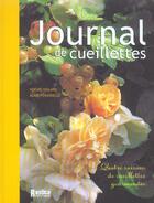 Couverture du livre « Journal des cueillettes (le) » de Noemie Vialard aux éditions Rustica