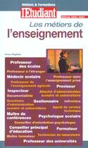 Couverture du livre « Les metiers de l'enseignement » de Bruno Magliulo aux éditions L'etudiant