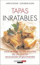 Couverture du livre « Tapas inratables » de Catherine Dupin aux éditions Quotidien Malin