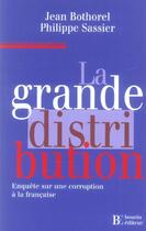 Couverture du livre « La grande distribution » de Bothorel/Sassie aux éditions Les Peregrines