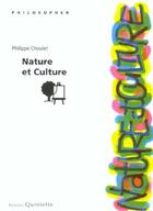 Couverture du livre « Nature Et Culture » de Philippe Choulet aux éditions Quintette