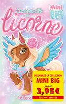 Couverture du livre « Chocobelle la licorne » de Helene Bernier aux éditions Kennes Editions