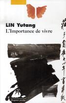 Couverture du livre « L'importance de vivre » de Yutang Lin aux éditions Picquier