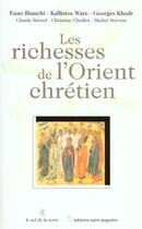 Couverture du livre « Les richesses de l'Orient chrétien » de Philippe Baud et Maxime Egger aux éditions Saint Augustin