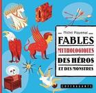 Couverture du livre « Fables mythologiques, des héros et des monstres » de Michel Piquemal aux éditions Stanke Alexandre