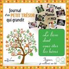Couverture du livre « Journal d'un petit trésor qui grandit » de Marie Brassard aux éditions Editions Veritas