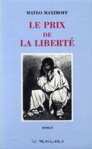 Couverture du livre « Le prix de la liberté » de Mateo Maximoff aux éditions Wallada