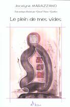 Couverture du livre « Le Plein De Mes Vides » de Jocelyne Marazzano aux éditions Alban