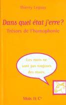 Couverture du livre « Dans quel etat j'erre ? » de Leguay aux éditions Mango