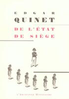 Couverture du livre « De l'etat de siege » de Edgar Quinet aux éditions L'archange Minotaure