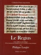 Couverture du livre « Le Regius » de Langlet/Philippe aux éditions La Hutte