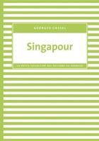 Couverture du livre « Singapour » de Georges Cassel aux éditions Editions Du Sonneur