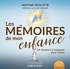 Couverture du livre « Les mémoires de mon enfance » de Martine Cedilotte aux éditions Un Monde Different