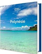 Couverture du livre « Polynésie » de Pierre-Francois Grosjean aux éditions Publimonde