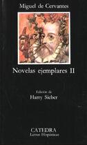 Couverture du livre « Novelas ejemplares t.2 » de Miguel De Cervantes Saavedra aux éditions Cga