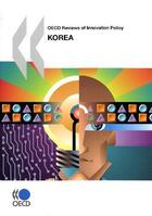 Couverture du livre « Korea - oecd reviews of innovation policy » de  aux éditions Ocde