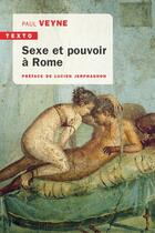 Couverture du livre « Sexe et pouvoir à Rome » de Paul Veyne aux éditions Tallandier