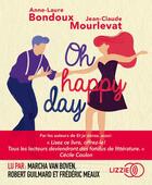 Couverture du livre « Et je danse, aussi - tome 2 oh happy day - vol02 » de Bondoux/Mourlevat aux éditions Lizzie