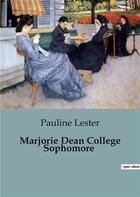 Couverture du livre « Marjorie Dean College Sophomore » de Lester Pauline aux éditions Culturea